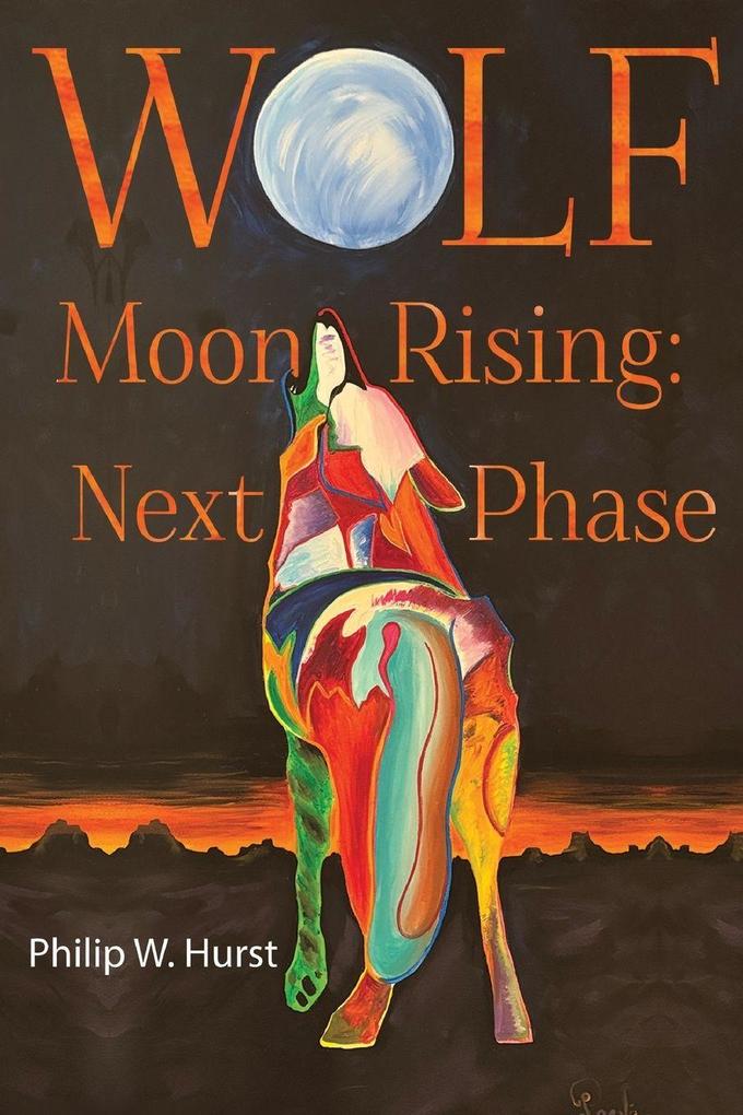 Wolf Moon Rising