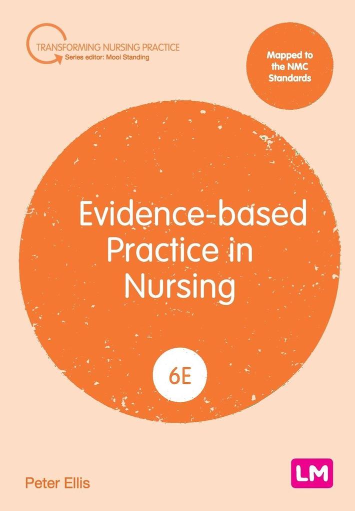 Evidence-based Practice in Nursing (Sixth edition)