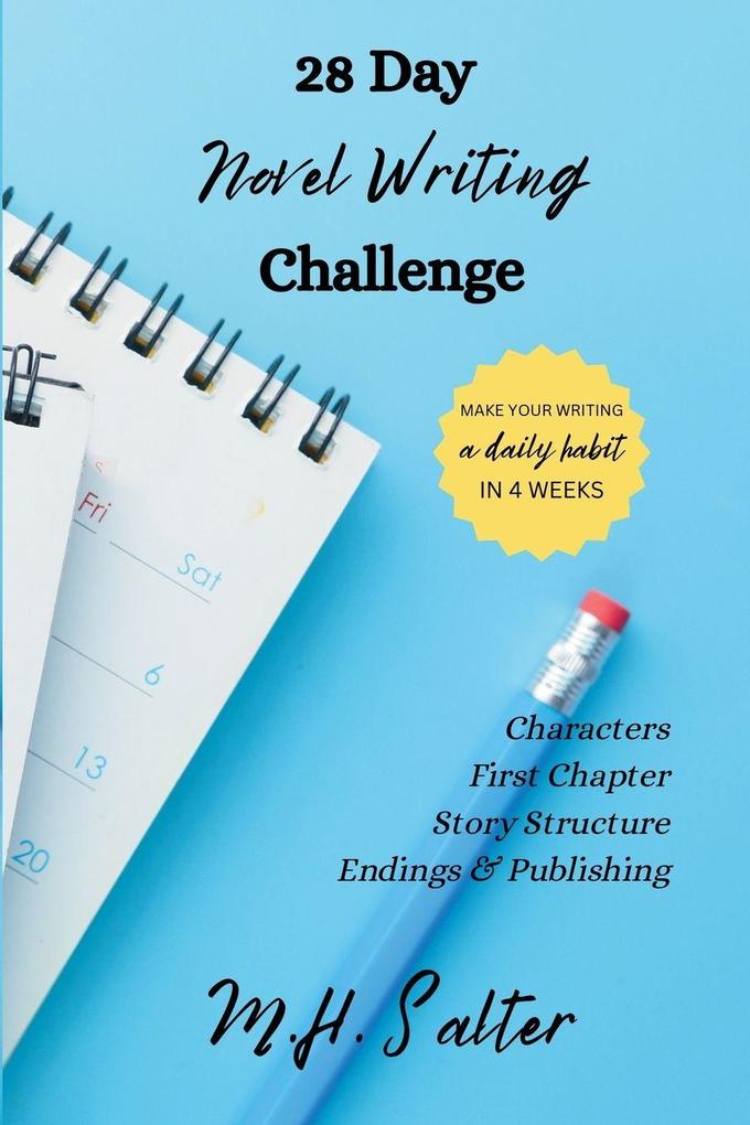 28 Day Novel Writing Challenge