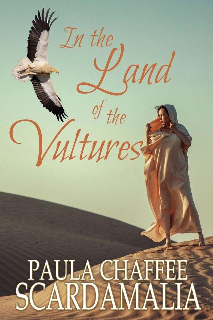 In the Land of the Vultures