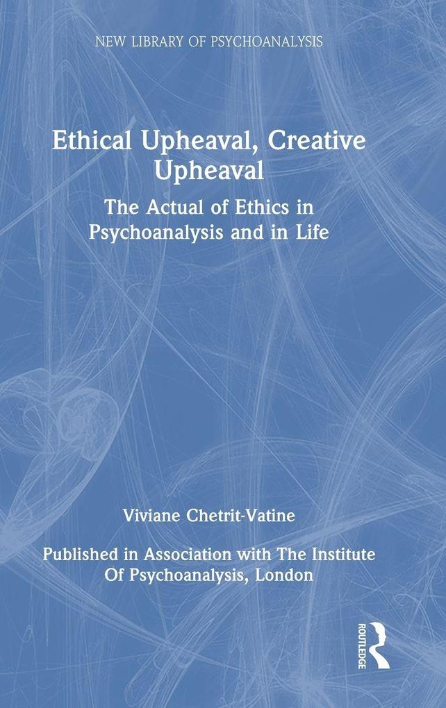 Ethical Upheaval Creative Upheaval