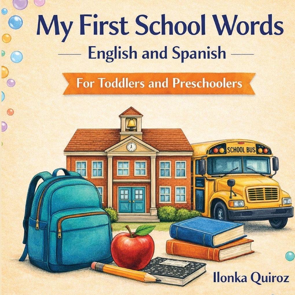 My First School Words English and Spanish