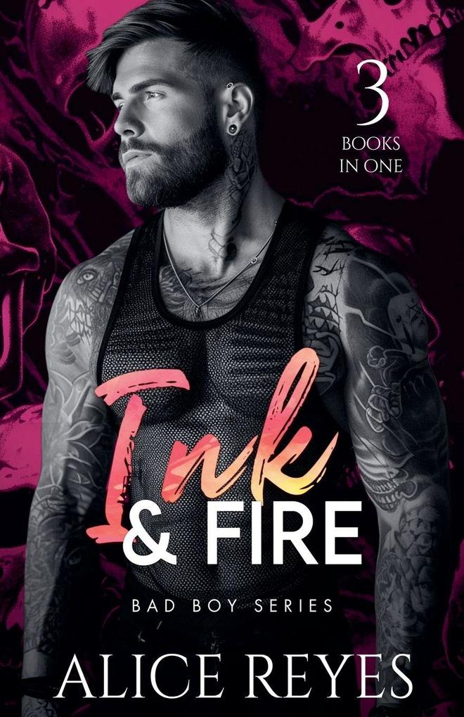 Ink & Fire Bad Boy Series