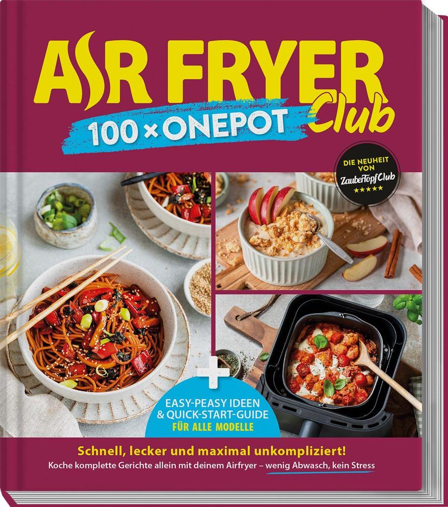 AIR FRYER Club 100 x One Pot