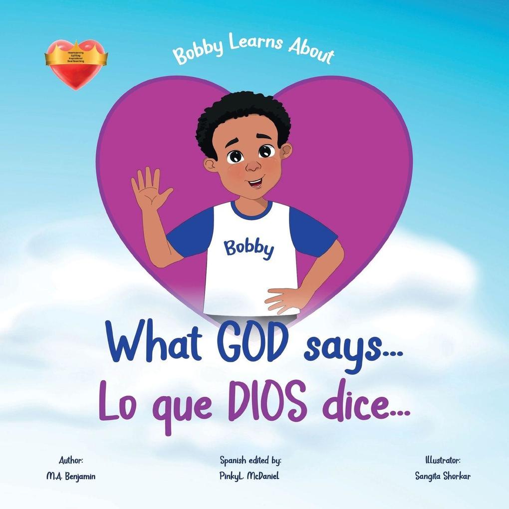 Bobby Learns About What God Says...