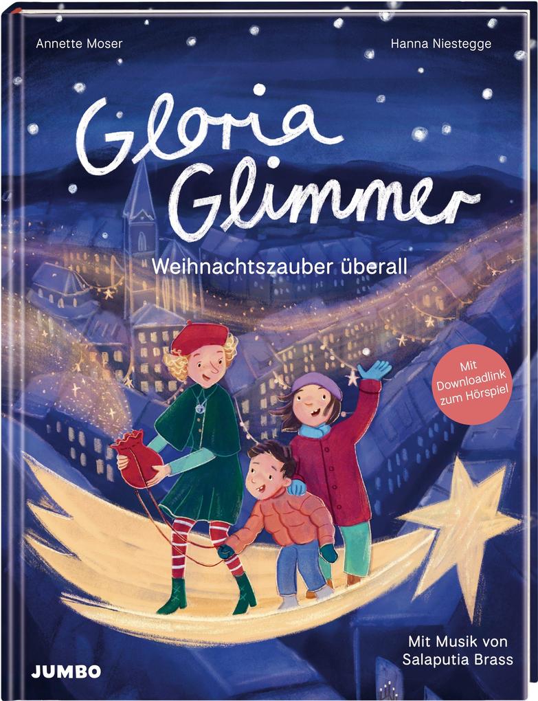 Gloria Glimmer - Weihnachtszauber überall