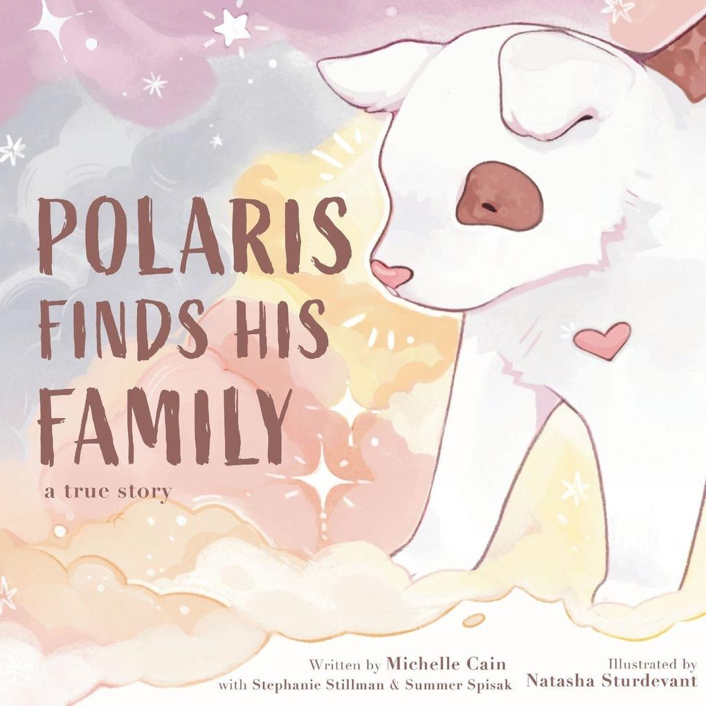 POLARIS FINDS HIS FAMILY
