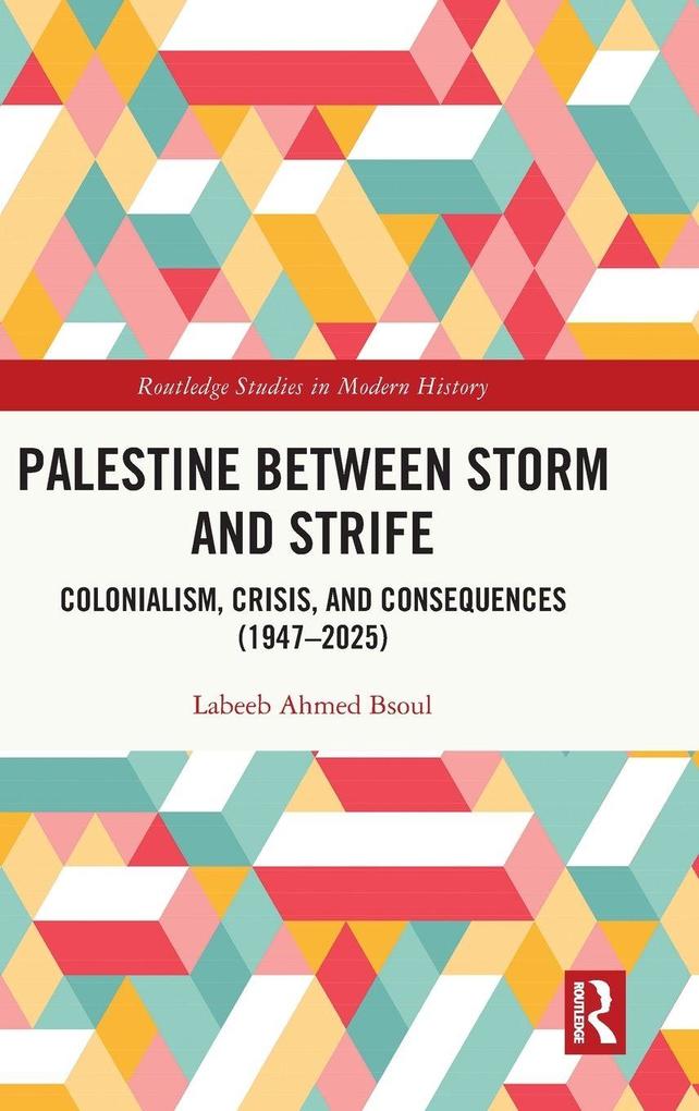 Palestine between Storm and Strife