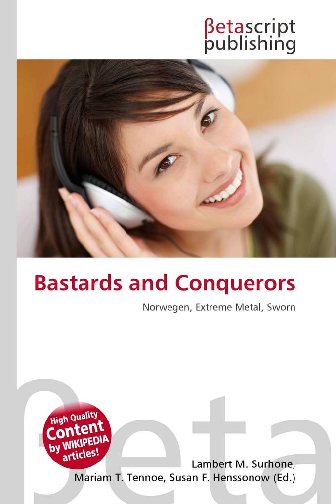 Bastards and Conquerors
