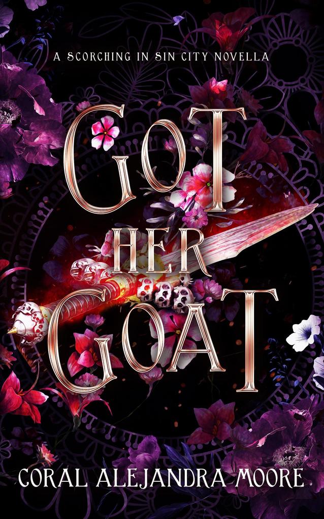 Got Her Goat (Scorching in Sin City)