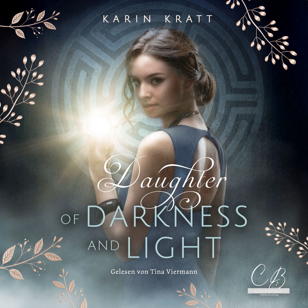 Daughter of Darkness and Light. Schattenprophezeiung