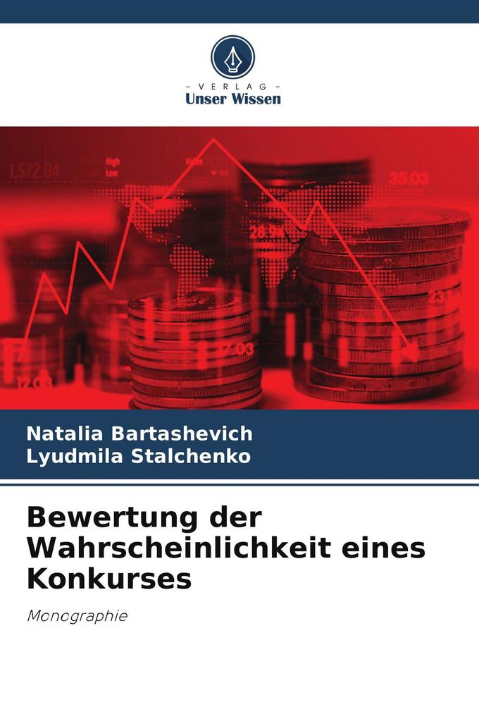 Bewertung der Wahrscheinlichkeit eines Konkurses
