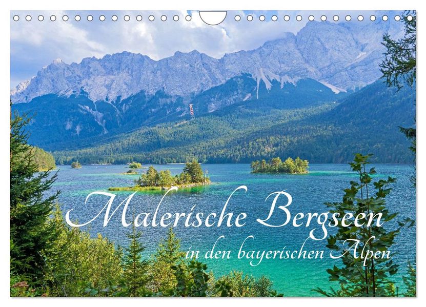 Malerische Bergseen in den bayerischen Alpen (Wandkalender 2027 DIN A4 quer) CALVENDO Monatskalender