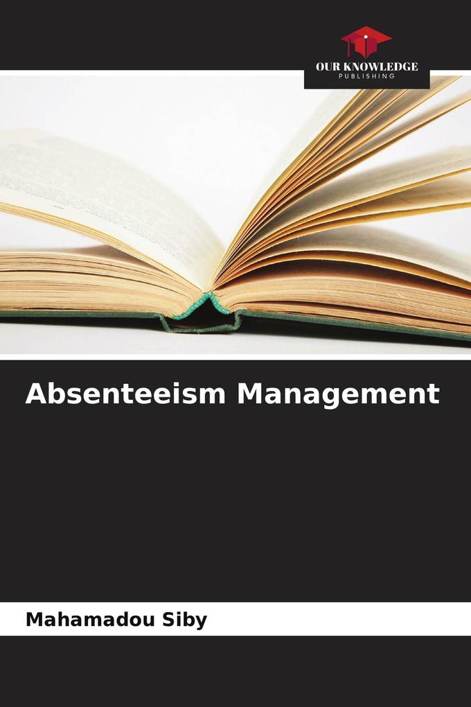 Absenteeism Management