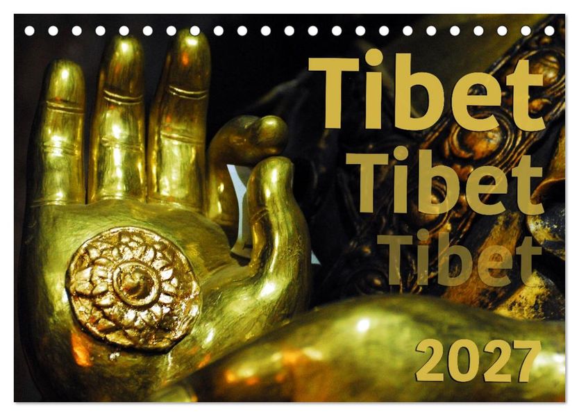 Tibet - Tibet - Tibet 2027 (Tischkalender 2027 DIN A5 quer) CALVENDO Monatskalender