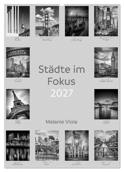 Städte im Fokus (Wandkalender 2027 DIN A2 hoch) CALVENDO Monatskalender