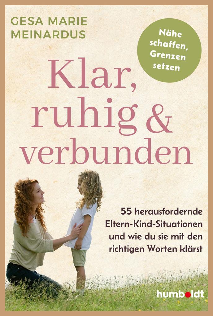 Klar ruhig & verbunden