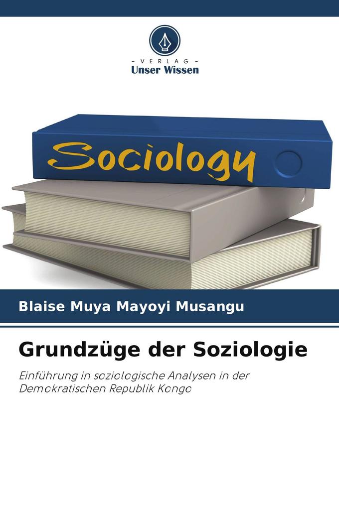 Grundzüge der Soziologie
