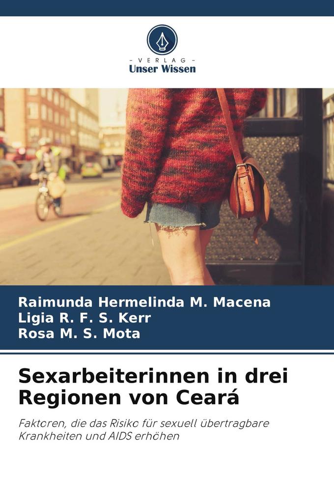 Sexarbeiterinnen in drei Regionen von Ceará