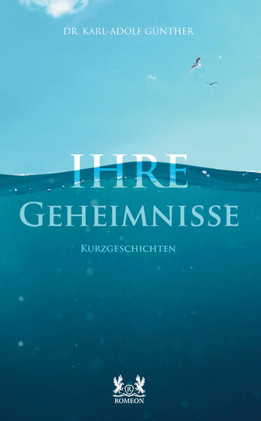 Ihre Geheimnisse