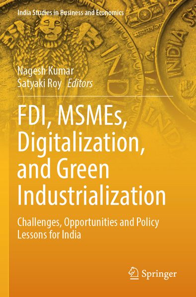FDI MSMEs Digitalization and Green Industrialization