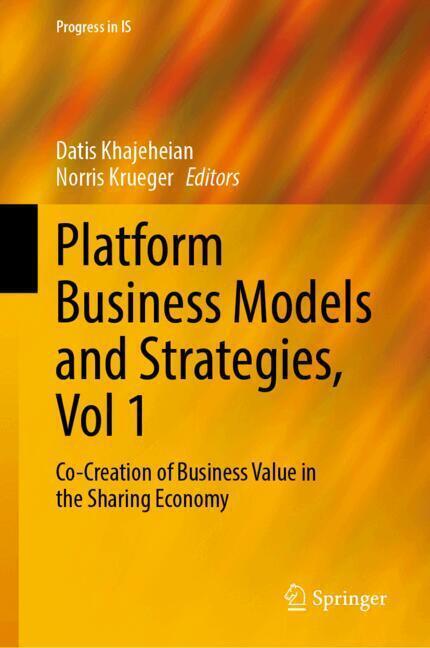 Platform Business Models and Strategies Vol 1