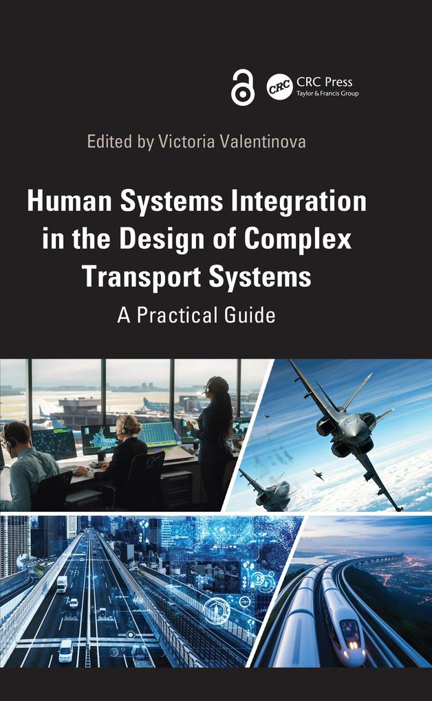 Human Systems Integration in the Design of Complex Transport Systems