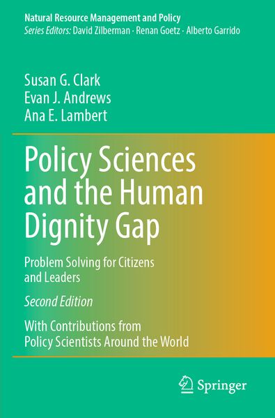 Policy Sciences and the Human Dignity Gap