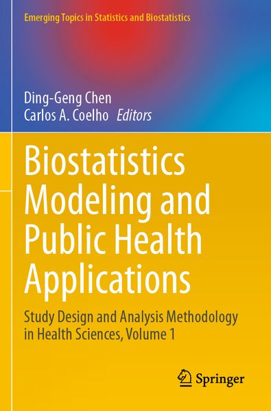 Biostatistics Modeling and Public Health Applications