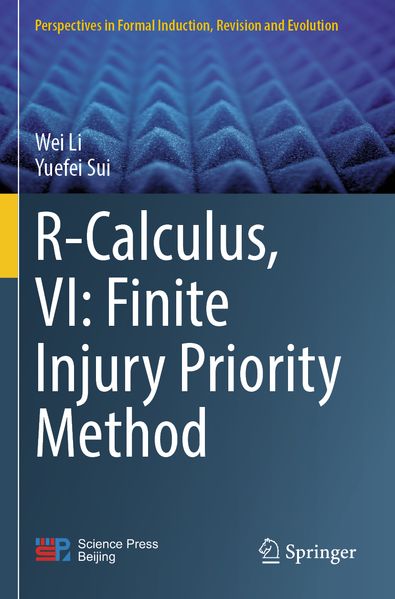 R-Calculus VI: Finite Injury Priority Method