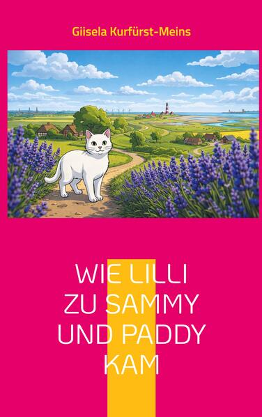 Wie Lilli zu Sammy und Paddy kam