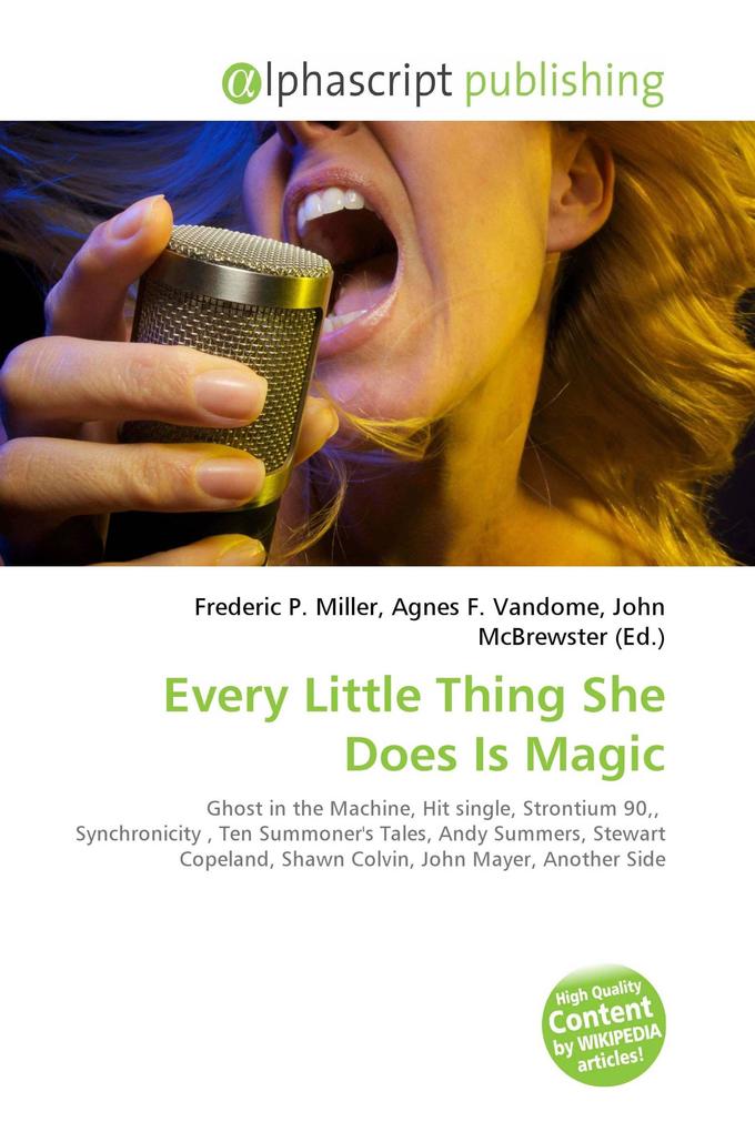 Every Little Thing She Does Is Magic