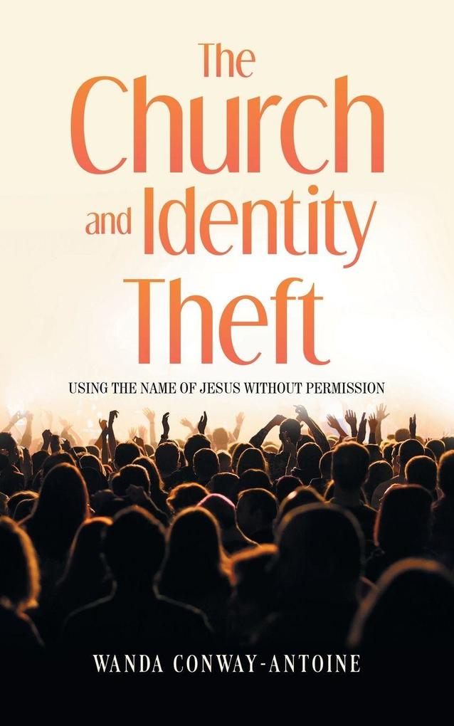 The Church and Identity Theft