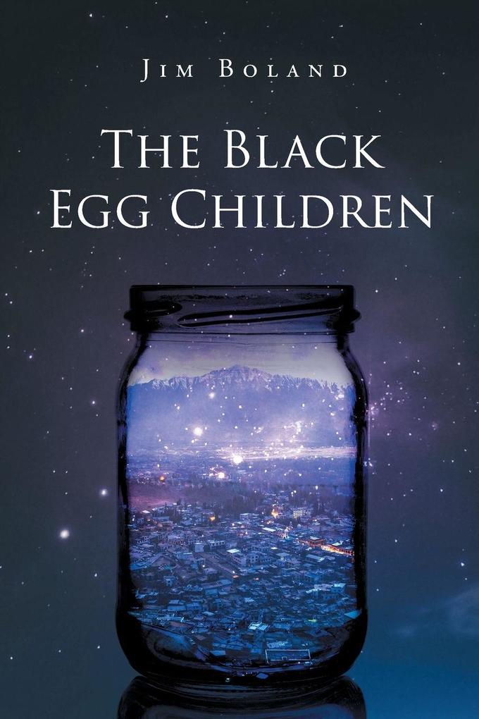 The Black Egg Children