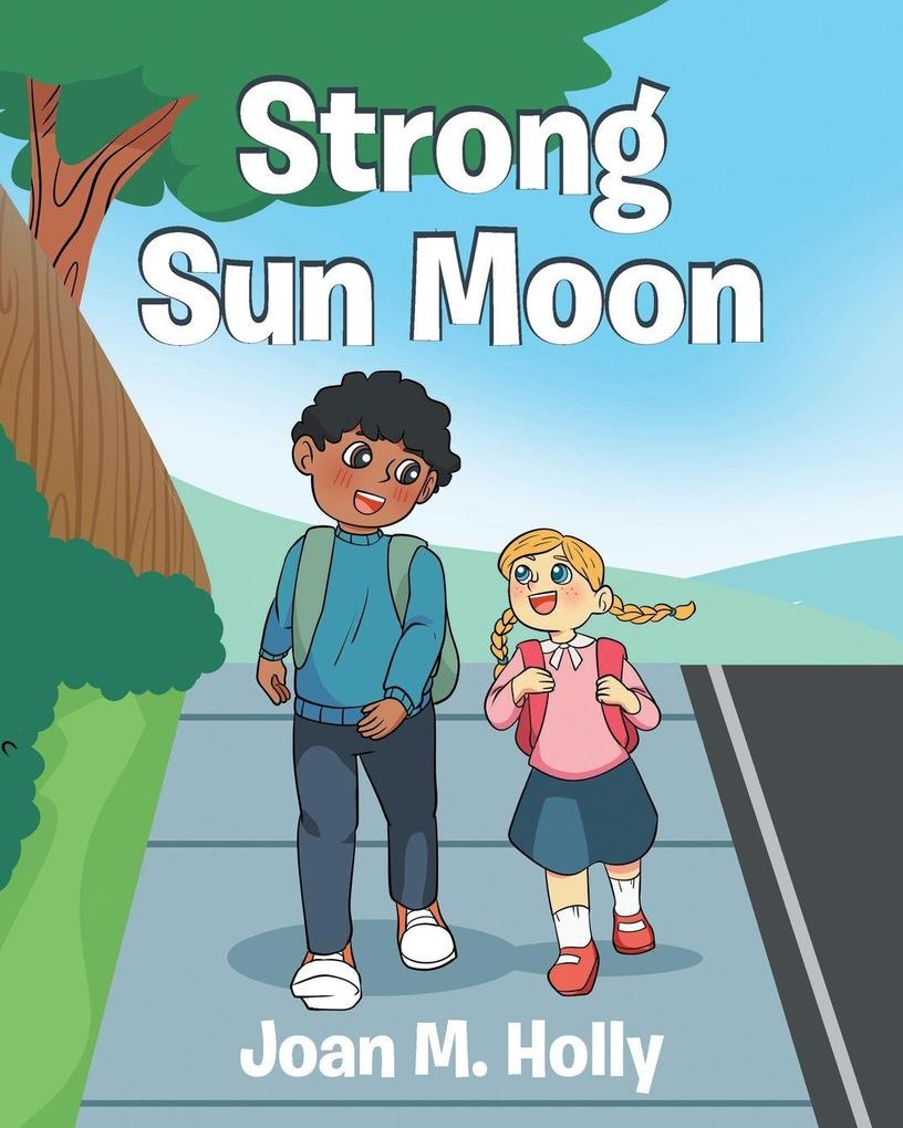 Strong Sun Moon