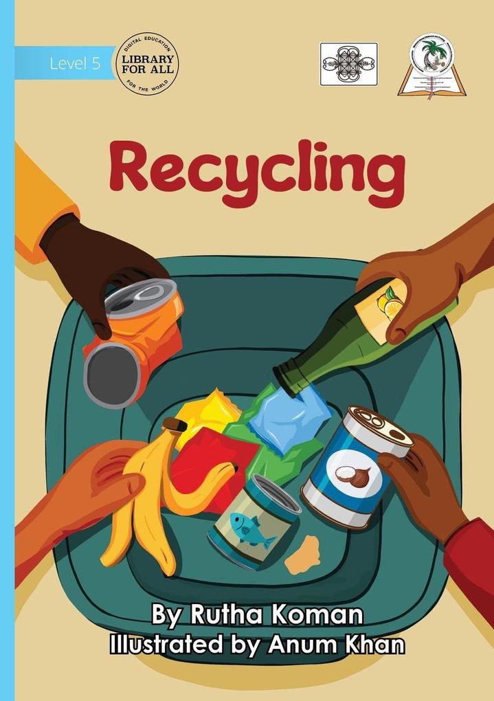 Recycling