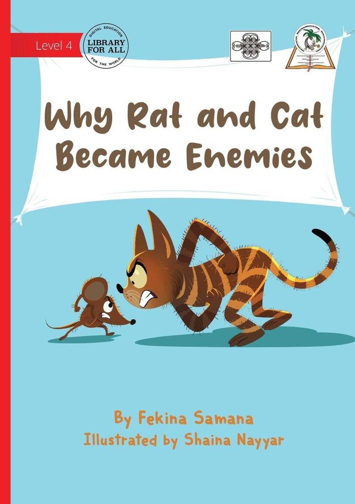 Why Rat and Cat Became Enemies