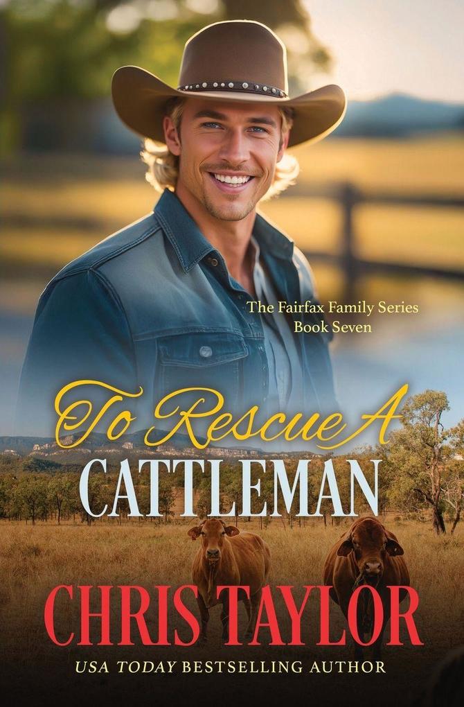 To Rescue A Cattleman