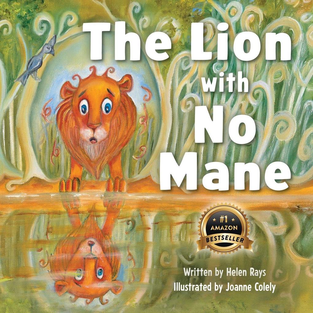 The Lion with No Mane