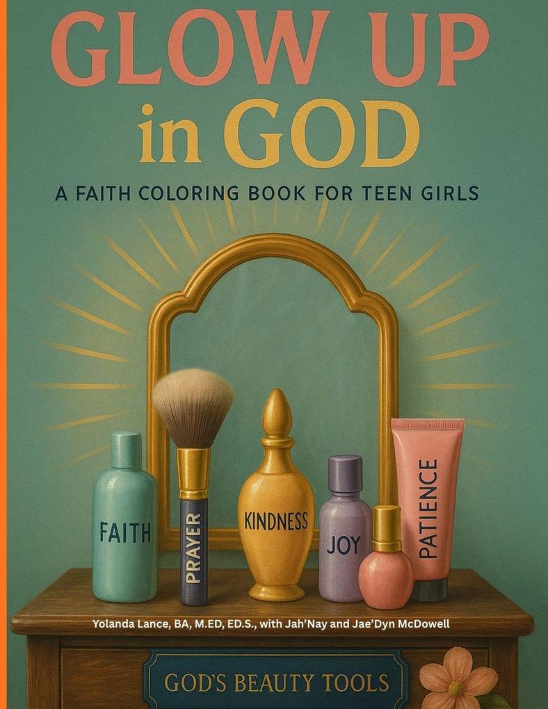 Glow Up in God