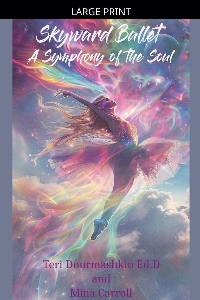 Skyward Ballet