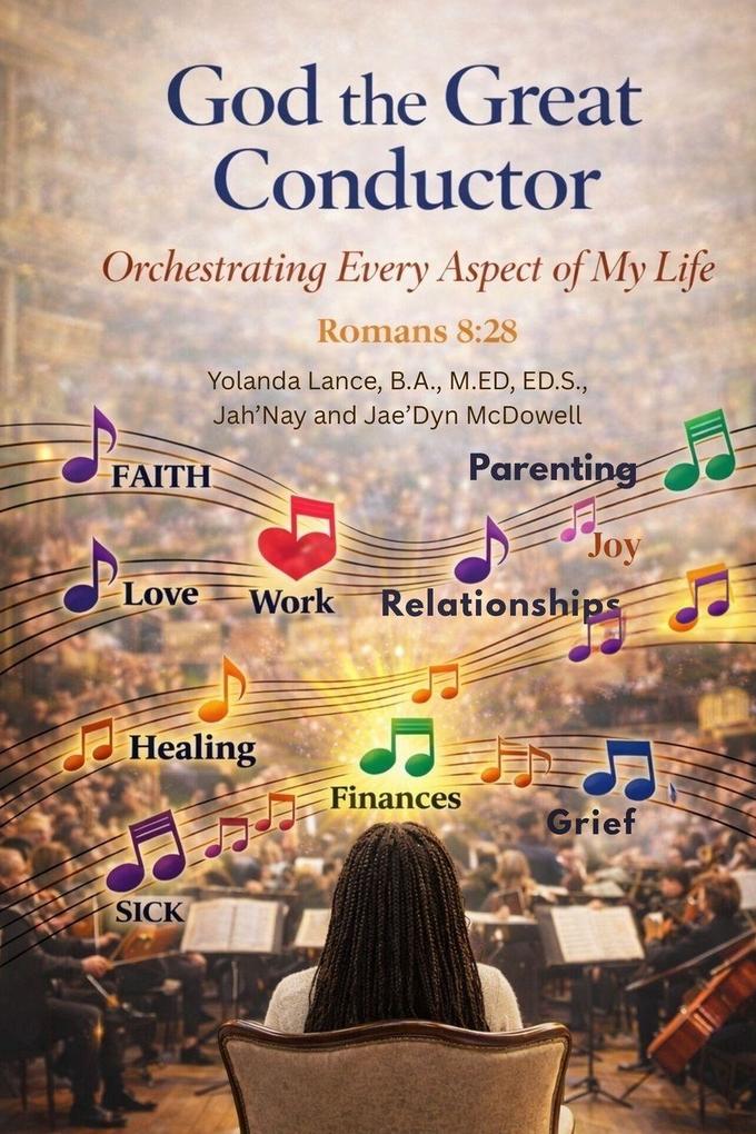 God the Great Conductor