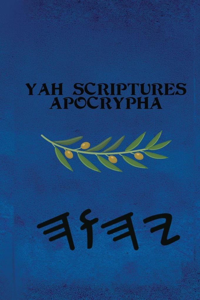 Yah Scriptures - Apocrypha