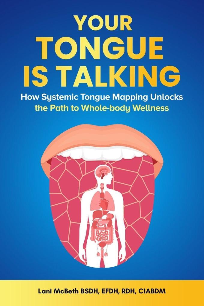 YOUR TONGUE IS TALKING