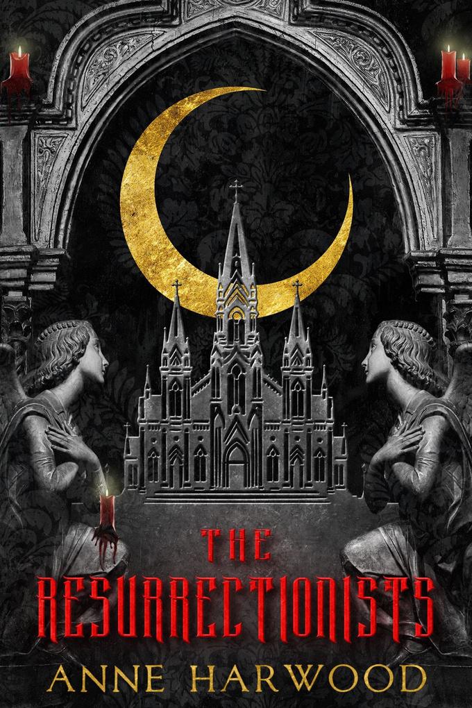 The Resurrectionists