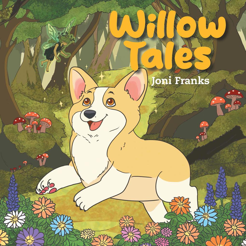 Willow Tales