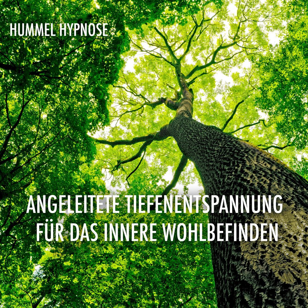 Angeleitete Tiefenentspannung für das innere Wohlbefinden