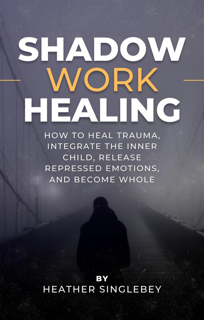 Shadow Work Healing