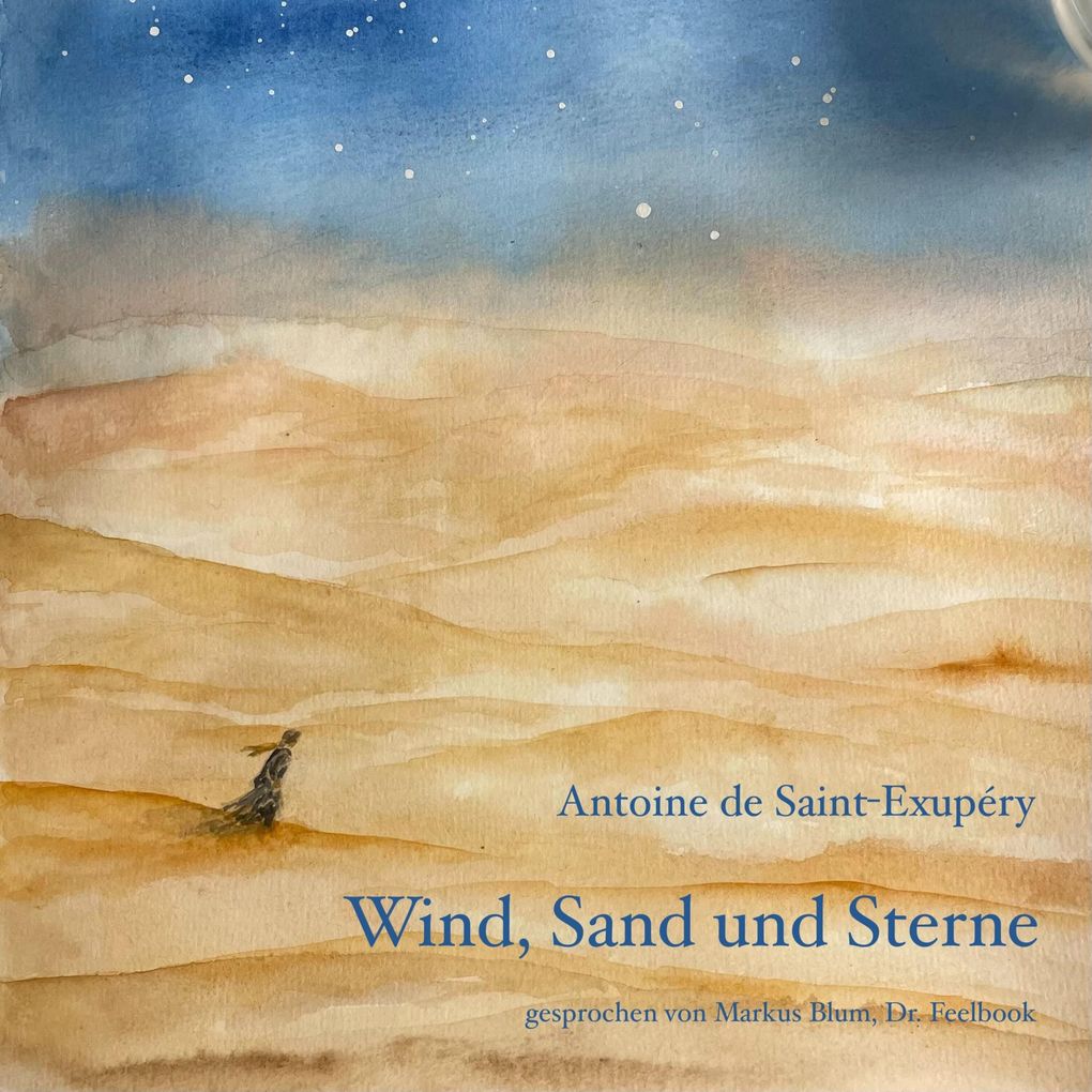 Wind Sand und Sterne