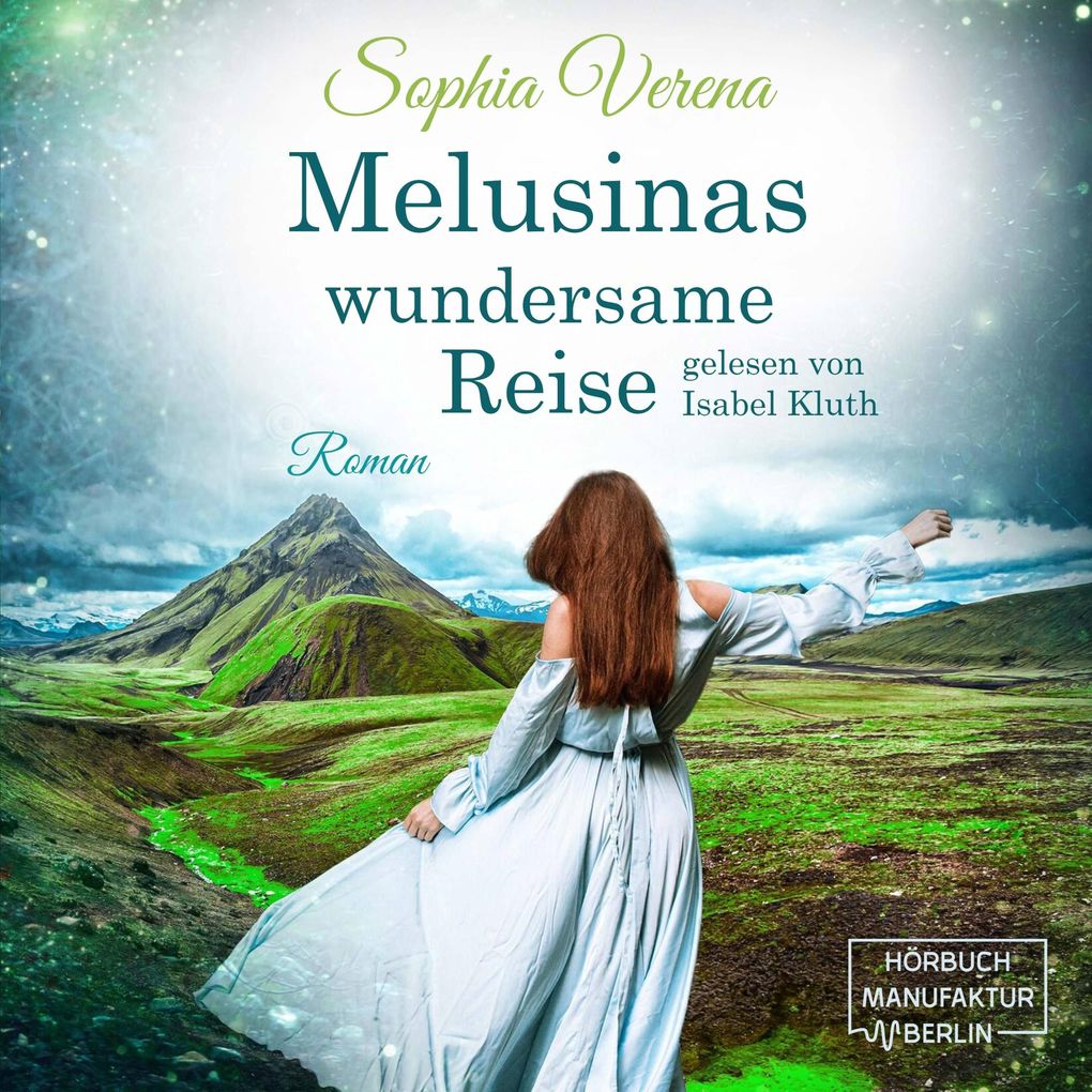 Melusinas wundersame Reise